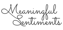 Meaningful Sentiments - Home